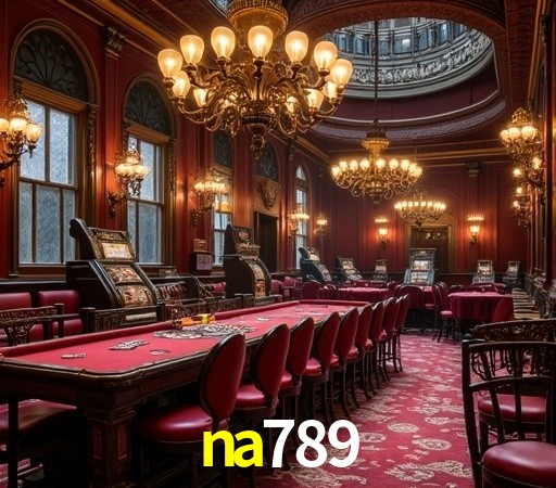 na789: Seu Cassino Premiado com Pagamentos Rápidos