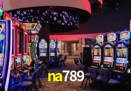 na789: Jogos de Caça-Níqueis-Altas Recompensas, Roleta-Velocidade, Blackjack-Desafios Máximos